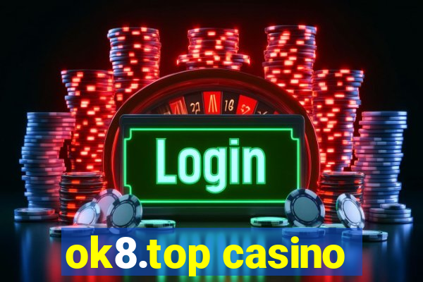ok8.top casino